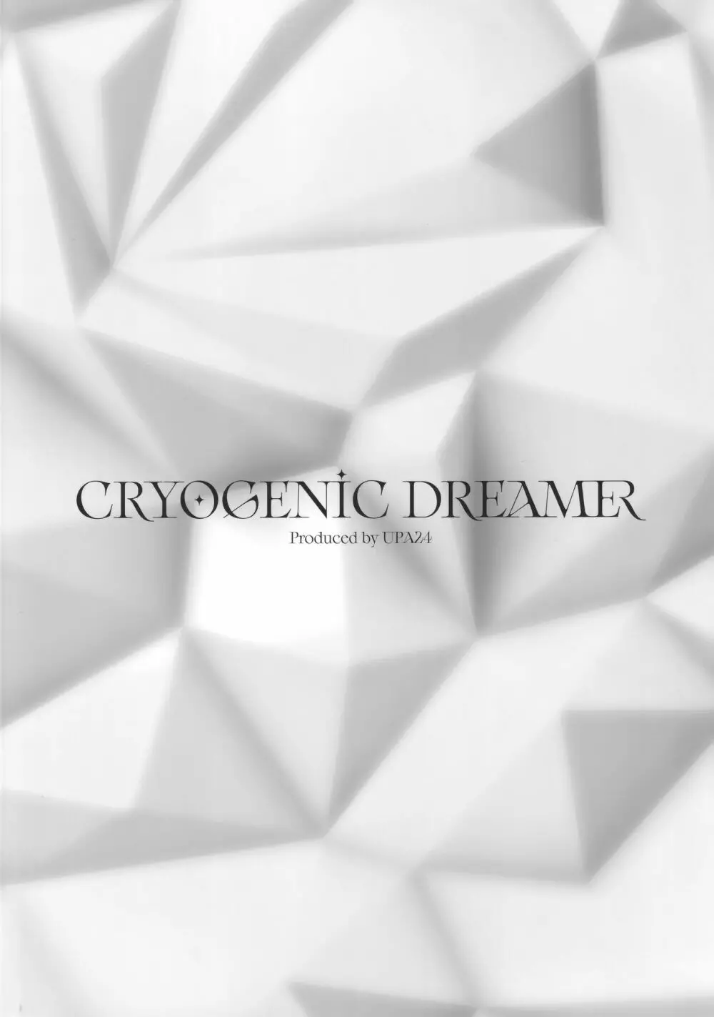 CRYOGENIC DREAMER 30ページ